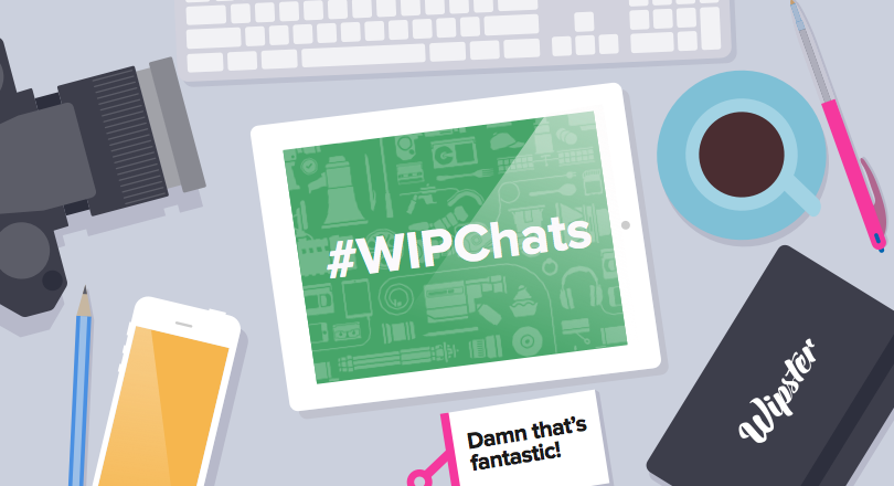 green screen #WIPChats